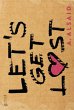 Let's get lost - Bild 1