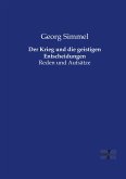 Der Krieg und die geistigen Entscheidungen