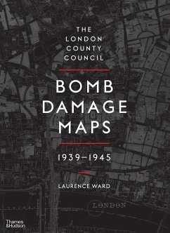 The London County Council Bomb Damage Maps 1939-1945 - Ward, Laurence