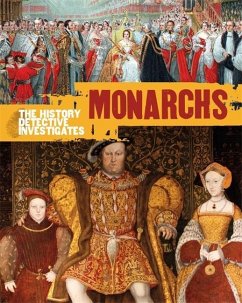 The History Detective Investigates: Monarchs - Adams, Simon