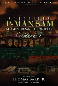 Cover Notorious P-Man Sam: Miami's Urban Chronicles Vol.1