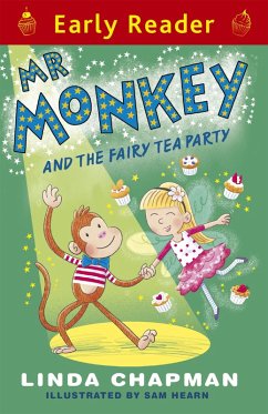 MR Monkey and the Fairy Tea Party (Early Reader) - Chapman, Linda