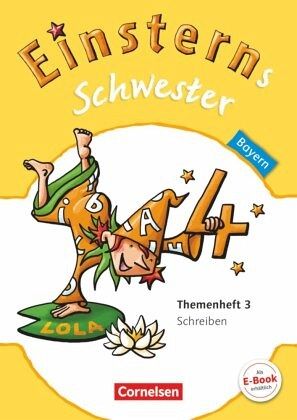 Einsterns Schwester - Sprache und Lesen - Bayern - 4. Jahrgangsstufe / Einsterns Schwester, Sprache und Lesen, Bayern