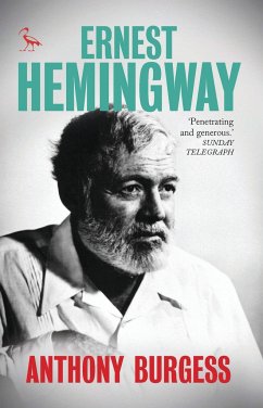 Ernest Hemingway - Burgess, Anthony