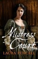 Mistress Of The Court - Purcell, Laura