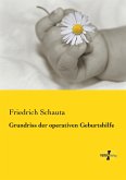 Grundriss der operativen Geburtshilfe