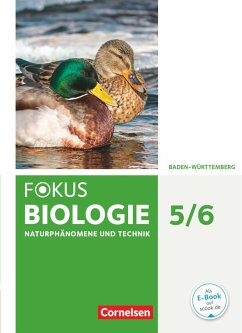 Fokus Biologie 5./6. Schuljahr. Schülerbuch Baden-Württemberg - Burzin, Stefan;Budde, Julia;Schulz, Jutta