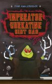 Imperator Gurkatine gibt Gas / Origami Yoda Bd.6