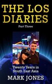 LOS Diaries Part Three (eBook, ePUB) LOS Diaries Part Three (eBook, ePUB)