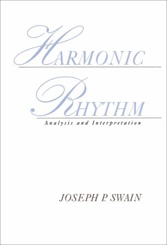 Harmonic Rhythm (eBook, ePUB) - Swain, Joseph P.