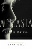 Aphasia and Its Therapy (eBook, ePUB)
