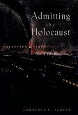 Admitting the Holocaust (eBook, ePUB)