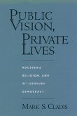 Public Vision, Private Lives (eBook, ePUB)