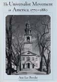 The Universalist Movement in America, 1770-1880 (eBook, ePUB)