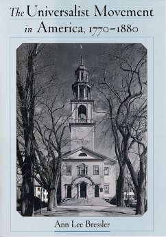 Cover The Universalist Movement in America, 1770-1880 (eBook, ePUB)