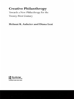 Creative Philanthropy (eBook, PDF) - Anheier, Helmut K.; Leat, Diana