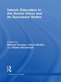Islamic Education in the Soviet Union and Its Successor States (eBook, ePUB)