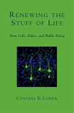Renewing the Stuff of Life (eBook, ePUB)