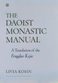 The Daoist Monastic Manual (eBook, ePUB)