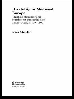 Disability in Medieval Europe (eBook, PDF) - Metzler, Irina