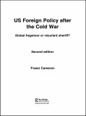 US Foreign Policy After the Cold War (eBook, PDF)