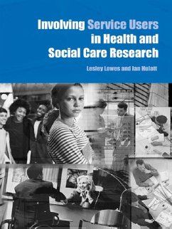 Involving Service Users in Health and Social Care Research (eBook, PDF)