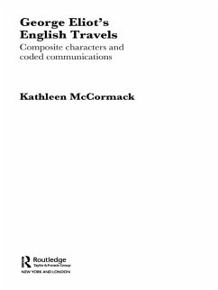 George Eliot's English Travels (eBook, PDF) - McCormack, Kathleen