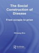 The Social Construction of Disease... - Bild 1