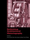 Rethinking Architectural Historiography (eBook, ePUB)