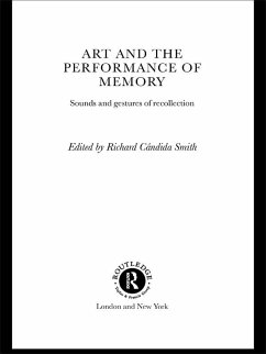 Art and the Performance of Memory (eBook, ePUB)