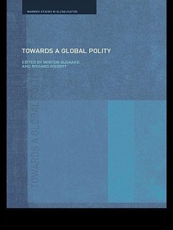 Towards a Global Polity (eBook, ePUB)