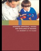 Achieving Competence, Success and Excellence in Teaching (eBook, ePUB)
