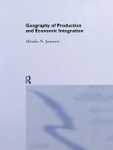 Geography of Production and Economic Integration (eBook, ePUB)