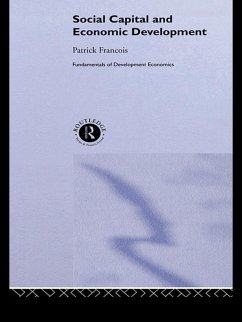 Social Capital and Economic Development (eBook, ePUB) - François, Patrick