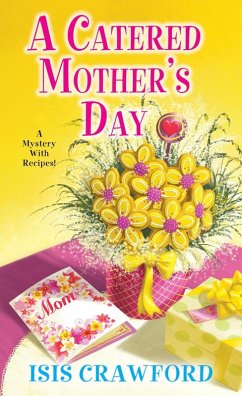 A Catered Mother's Day (eBook, ePUB) - Crawford, Isis