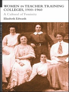Cover Women in Teacher Training Colleges, 1900-1960 (eBook, PDF)