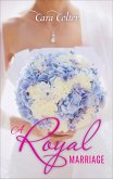 A Royal Marriage (eBook, ePUB)