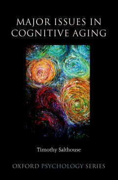 Major Issues in Cognitive Aging (eBook, ePUB) - Salthouse, Timothy