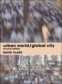 Urban World/Global City (eBook, PDF)