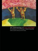 The Anthropology of Love and Anger (eBook, ePUB)