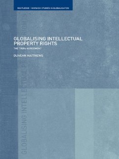 Globalising Intellectual Property Rights (eBook, ePUB) - Matthews, Duncan