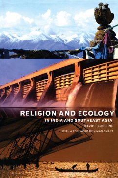 Religion and Ecology in India and Southeast Asia (eBook, ePUB) - Gosling, David L