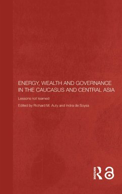 Cover Energy, Wealth and Governance in the Caucasus and Central Asia (eBook, ePUB)