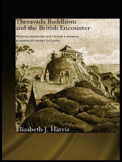 Theravada Buddhism and the British Encounter (eBook, ePUB) - Harris, Elizabeth