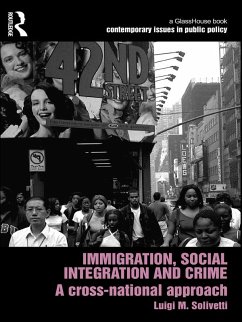 Cover Immigration, Social Integration and Crime (eBook, ePUB)