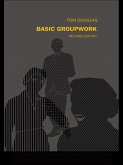 Basic Groupwork (eBook, ePUB)
