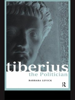 Tiberius the Politician (eBook, PDF) - Levick, Barbara
