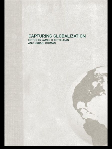 Capturing Globalization (eBook, PDF) Capturing Globalization (eBook, PDF)