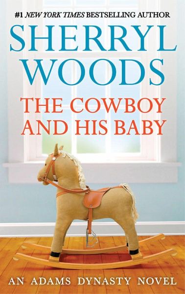 The Cowboy And His Baby (eBook, ePUB)