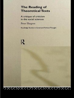 The Reading of Theoretical Texts (eBook, ePUB) - Ekegren, Peter